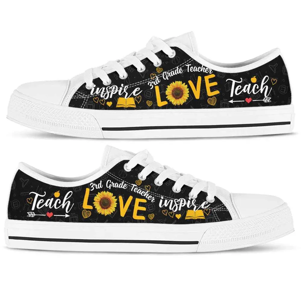 3Rd Grade Teacher Sunflower Teach Love Inspire Low Top Shoes, Teacher Shoes, Low Top Sneakers